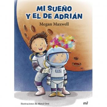 Mi sueño y el de Adrián - Megan Maxwell