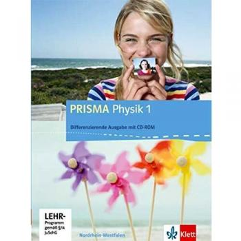 Prisma Physik. Ausgabe für Nordrhein-Westfalen - Differenzierende Ausgabe / Schülerbuch mit Schüler-CD-ROM 5./6. Klasse