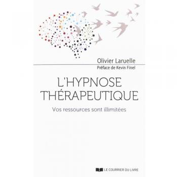 L'hypnose thérapeutique : vos ressources sont illimitées