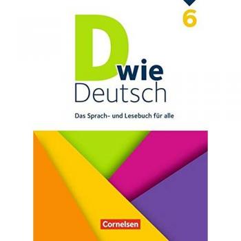 D wie Deutsch 6. Schuljahr - Schülerbuch