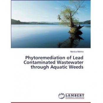Phytoremediation of Lead Contaminated Wastewater through Aquatic Weeds