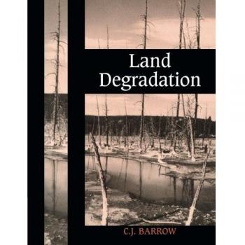 Land Degradation: Development and Breakdown of Terrestrial Environments