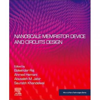 NANOSCALE MEMRISTOR DEVICE CIRCUITS DESIGN