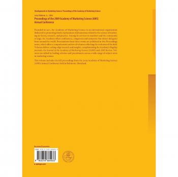 Proceedings of the 2009 Academy of Marketing Science (AMS) Annual Conference (Developments in Marketing Science: Proceedings of the Academy of Marketing Science, Band 32)
