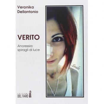 Verito. Anoressia: spiragli di luce