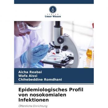 Epidemiologisches Profil von nosokomialen Infektionen