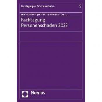 Fachtagung Personenschaden 2023 (Fachtagungen Personenschaden)
