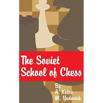 The Soviet School of Chess