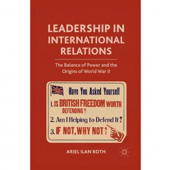 Roth, A.: Leadership in International Relations