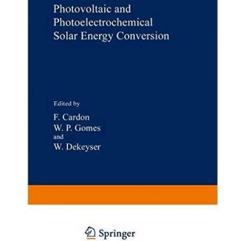 Photovoltaic and Photoelectrochemical Solar Energy Conversion