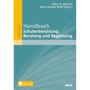 Handbuch Schulentwicklung: Beratung und Begleitung