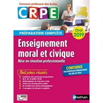 Enseignement moral et civique : Préparation complète oral