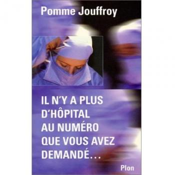 Il n'y a plus d'hôpital au numero que vous avez demande