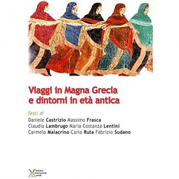 Viaggi in Magna Grecia e dintorni in età antica