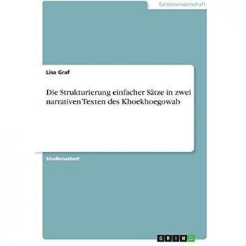 Die Strukturierung einfacher SÃ¤tze in zwei narrativen Texten des Khoekhoegowab