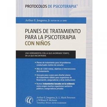 PLANES DE TRATAMIENTO PARA LA PSICOTERAPIA CON NIÑOS (PROTOCOLOS DE PSICOTERAPIA