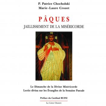jaillissement de la misericorde paques