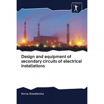 Kovalenko, Anna: Design and equipment of secondary circuits of electrical installations