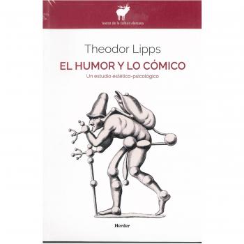 El Humor Y Lo Cómico - [Livre en VO]