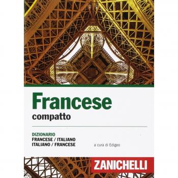 Francese compatto. Dizionario francese-italiano, italiano-francese