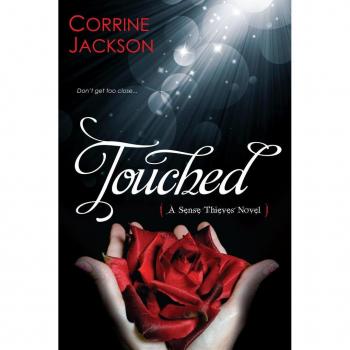 Touched (Sense Thieves Novels)