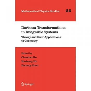 Darboux Transformations in Integrable Systems