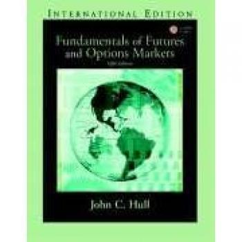 Fundamentals of Futures and Options Markets