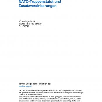 NATO-Truppenstatut und Zusatzvereinbarungen: mit NATO-Vertrag, Zusatzabkommen zum NATO-Truppenstatut, Unterzeichnungsprotokollen, PfP-Truppenstatut, ... 1. Januar 2024 (Beck'sche Textausgaben)