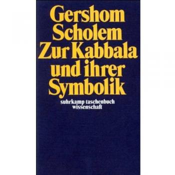 Zur Kabbala und ihrer Symbolik