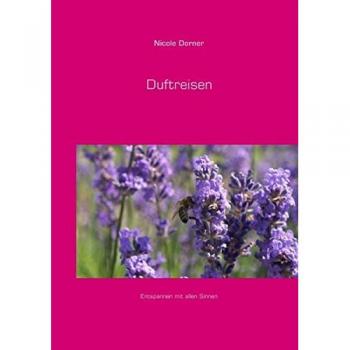 Nicole Dorner Duftreisen