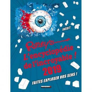 Ripley'S, L'Encyclopédie De L'Incroyable : Faites Exploser Vos Sens !