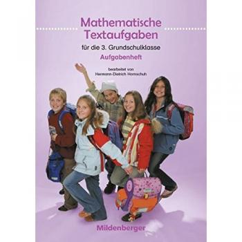 Mathematische Textaufgaben. 3. Schuljahr. Aufgabenheft