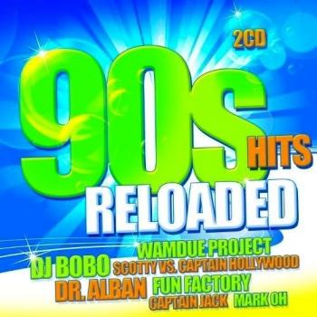 90s Hits Reloaded