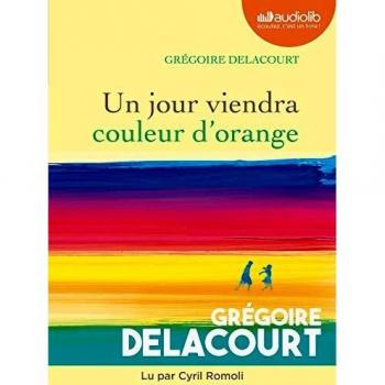 Un jour viendra couleur d'orange