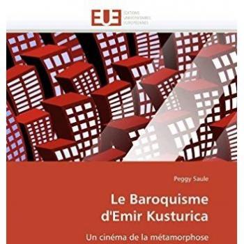 Le Baroquisme d'Emir Kusturica