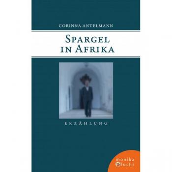 Corinna Antelmann Spargel In Afrika