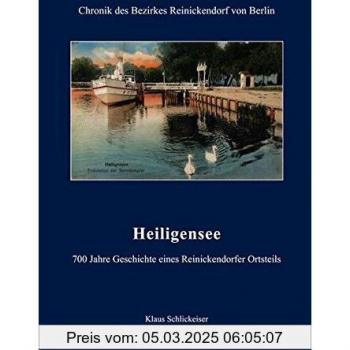 Heiligensee - 700 Jahre Geschichte eines Reinickendorfer Ortsteils