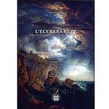 L' eccelsa rupe. Studi, ricerche e nuove prospettive storiche sulla rocca di Cefalù