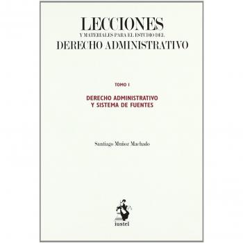 Lecciones y materiales del derecho administrativo, (Tapa blanda).