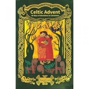 Celtic Advent : 40 days of devotions to Christmas