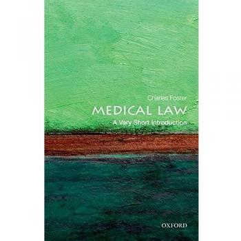 Medical Law: A Very Short Introduction