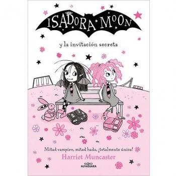 Isadora Moon 12 - Isadora Moon Y La Invitación Secreta: ¡un Libro Mágico Con Purpurina En Cubierta! (Harriet Muncaster, Band 12)