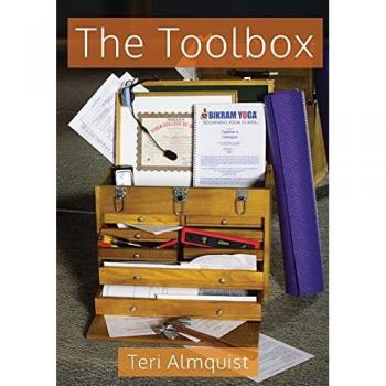 The Toolbox: Tools for Teaching Bikram Yoga