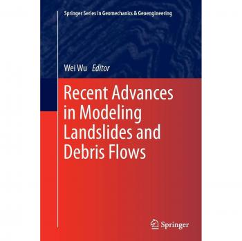 Recent Advances in Modeling Landslides and Debris Flows