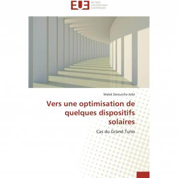 Derouiche Jerbi, Malek: Vers une optimisation de quelques dispositifs solaires