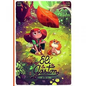 ELI & GASTON T01:L'ESPRIT DE L'AUTOMNE