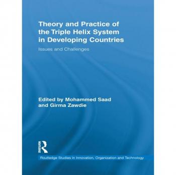 Theory and Practice of the Triple Helix Model in Developing Countries