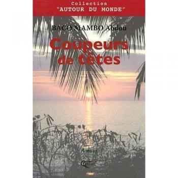 Abdou Baco Mambo Coupeurs De Têtes