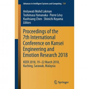 Proceedings of the 7th International Conference on Kansei Engineering and Emotion Research 2018