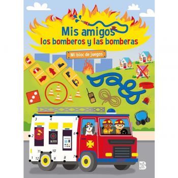 Mis amigos los bomberos y las bomberas-mi bloc de juegos